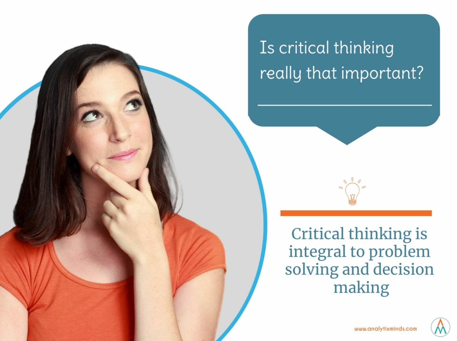 briefly identify the importance of critical thinking in achieving your institutional